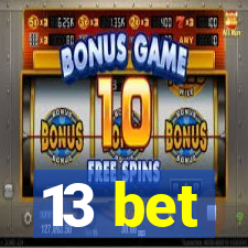 13 bet